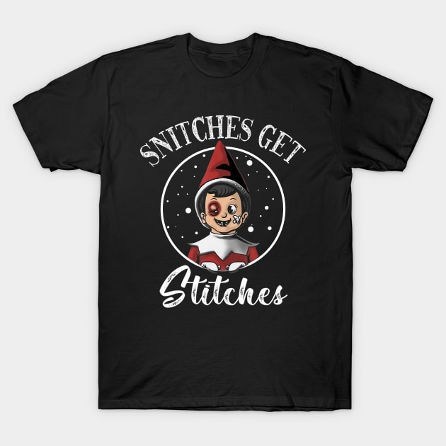 Snitches Get Stitches Xmas Elf Pajamas Snitches Get Stitches T-Shirt by Hawenog
